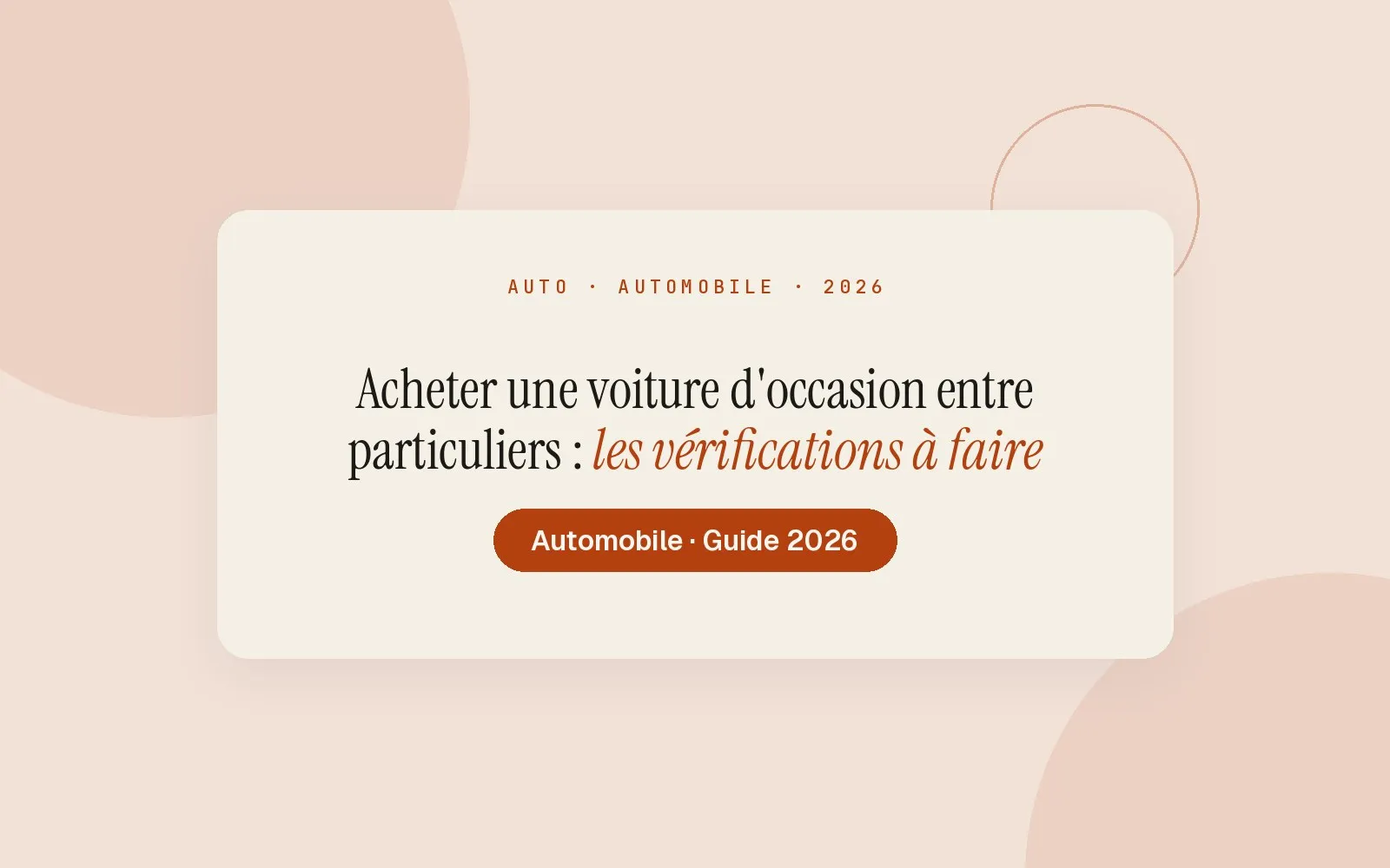 Illustration Monsieurgoodplan : Acheter une voiture d'occasion entre particuliers : les vérifications à faire